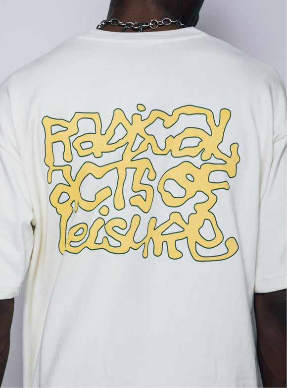 Radical Acts of Leisure Tee